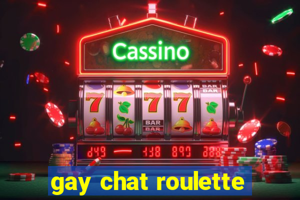 gay chat roulette